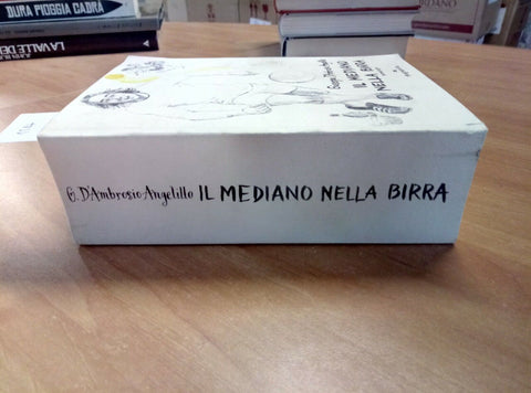 IL MEDIANO NELLA BIRRA - GIUSEPPE D'AMBROSIO ANGELILLO 2008 ACQUAVIVA (154