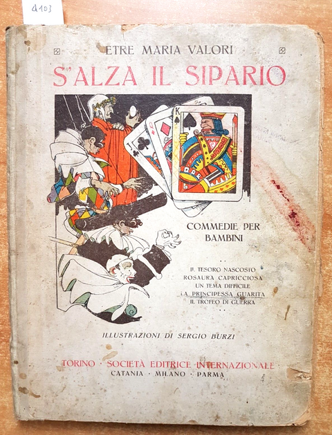 S'ALZA IL SIPARIO - Etre Maria Valori - illustrazioni BURZI - anni '30? -