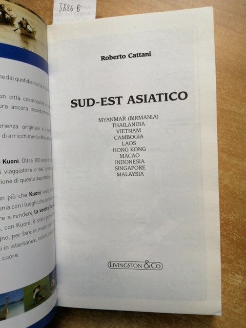 Cattani -KUONI SUD EST ASIATICO 2008 guida Hong Kong Indonesia Singapore (3