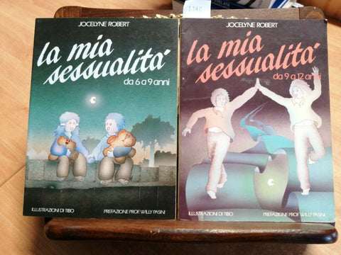 LA MIA SESSUALITA' 2 LIBRI: 6/9 ANNI + 9/12 ANNI JOCELYNE ROBERT(2245