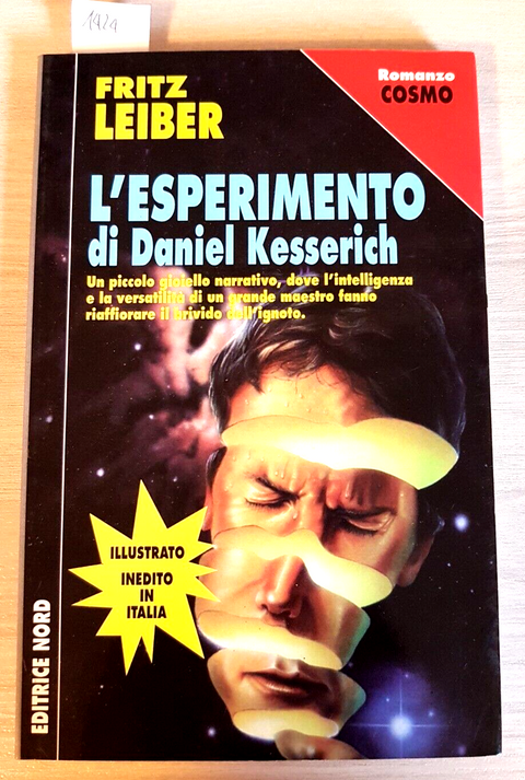 L'ESPERIMENTO DI DANIEL KESSERICH - Fritz Leiber - Nord 1998 ROMANZO COSMO