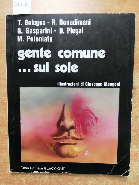 GENTE COMUNE ....SUL SOLE antologia racconti fantascienza 1982 BLACK OUT (6