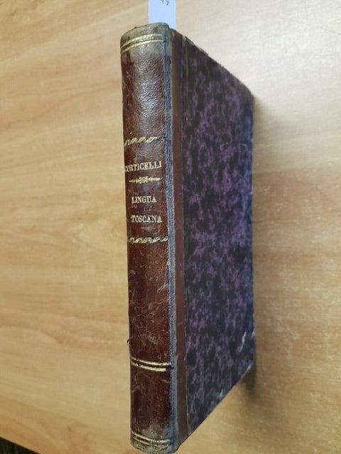 CORTICELLI - REGOLE ED OSSERVAZIONI SULLA LINGUA TOSCANA - 1856 - TORINO (3