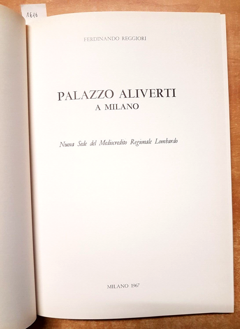 PALAZZO ALIVERTI A MILANO NUOVA SEDE DEL MEDIOCREDITO REGIONALE LOMBARDO (1