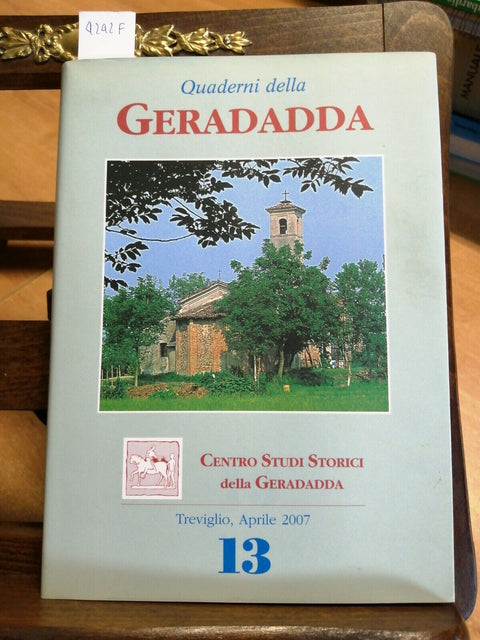 QUADERNI DELLA GERADADDA13 - APRILE 2007 TREVIGLIO AGNADELLO CARAVAGGIO (42