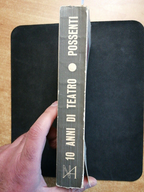 ELIGIO POSSENTI 10 ANNI DI TEATRO cronache drammatiche 1964 NUOVA ACCADEMIA5743e