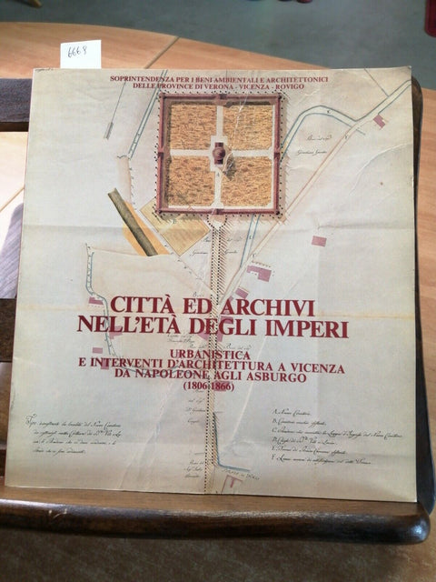 Citt ed archivi nell'et degli imperi - Urbanistica architettura a Vicenza