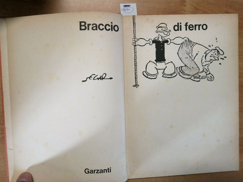 BRACCIO DI FERRO - SEGAR - GARZANTI - 1ED. - 1965 - LIBRO A FUMETTI - (468