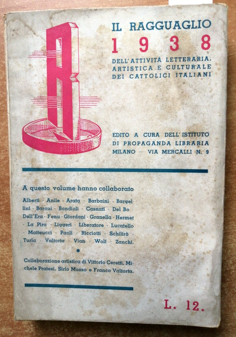 IL RAGGUAGLIO 1938 Istituto Di Propaganda Libraria ILLUSTRATO PUBBLICITA'