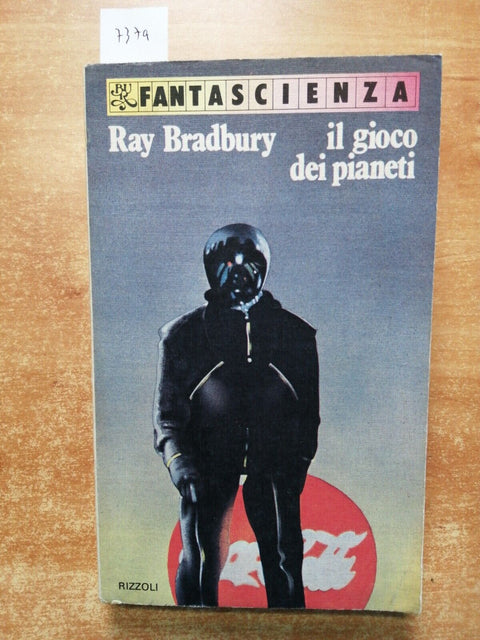 RAY BRADBURY - IL GIOCO DEI PIANETI - RIZZOLI BUR - 1979 science fiction (7