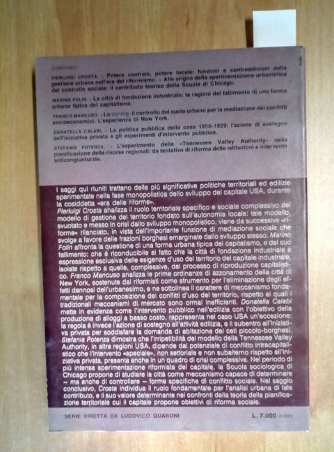 L'URBANISTICA DEL RIFORMISMO USA 1890 - 1940 MAZZOTTA 1975 (1694)