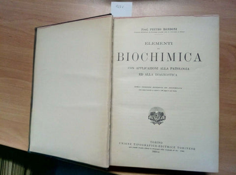 ELEMENTI DI BIOCHIMICA CON APPLICAZIONI PATOLOGIA DIAGNOSTICA 1933 RONDONI 1232