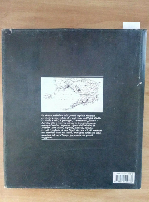 NAPOLI IN POSA 1850 1910 CREPUSCOLO DI UNA CAPITALE 1989 ELECTA MATACENA (1