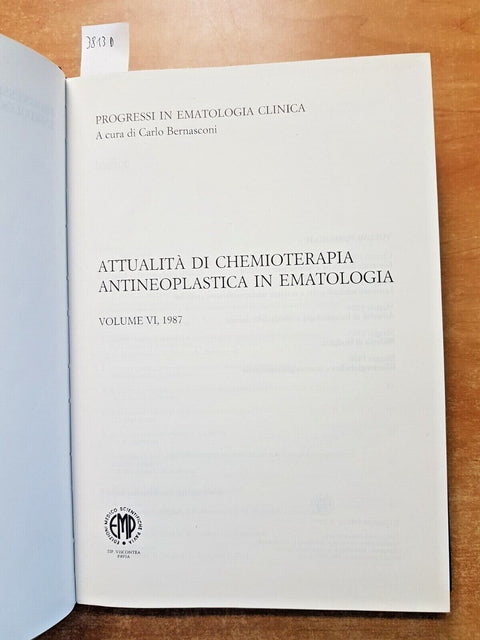 Attualità di chemioterapia antineoplastica in ematologia VI - 1987 - EMP (3