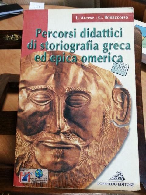 PERCORSI DIDATTICI DI STORIOGRAFIA GRECA ED EPICA OMERICA (5937) LOFFR