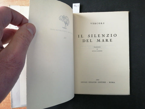 VERCORS - IL SILENZIO DEL MARE - EINAUDI 1945 trauduzione di N. Ginzsburg (