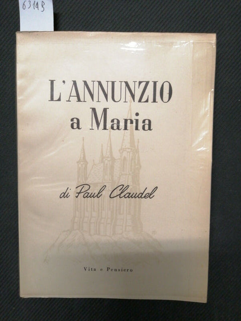 L'ANNUNZIO A MARIA - CLAUDEL PAUL - VITA E PENSIERO (6314B)