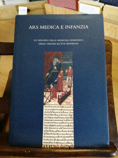 ARS MEDICA E INFANZIA 2003 arkdizioni - MEDICINA PEDIATRICA DALLE ORIGINI