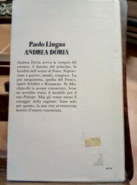 ANDREA DORIA - PAOLO LINGUA - EDITORIALE NUOVA 1984 BIOGRAFIA ILLUSTRATA (3