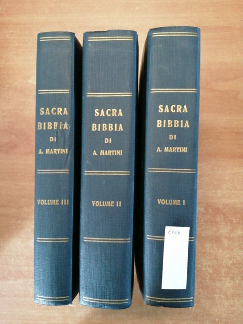 LA SACRA BIBBIA OSSIA VECCHIO E NUOVO TESTAMENTO 1847 ANTONIO MARTINI 3 VOL.6606