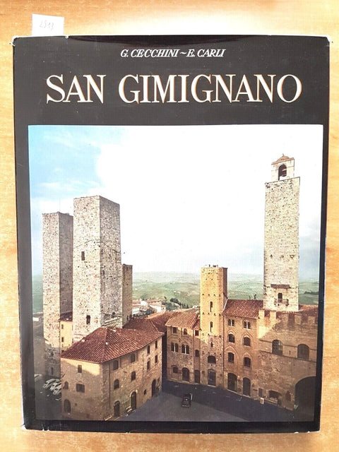 SAN GIMIGNANO - GIOVANNI CECCHINI, ENZO CARLI 1962 Monte dei Paschi di Siena2513