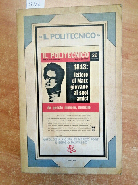 IL POLITECNICO - ANTOLOGIA DI FORTI e PAUTASSO - 1ED. BUR RIZZOLI 1975 (32