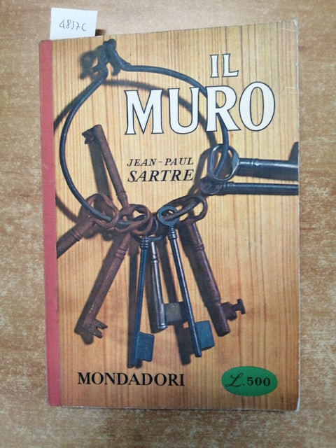 Jean Paul Sartre - Il muro - Mondadori 1957 - 1edizione collana Il Bosco (