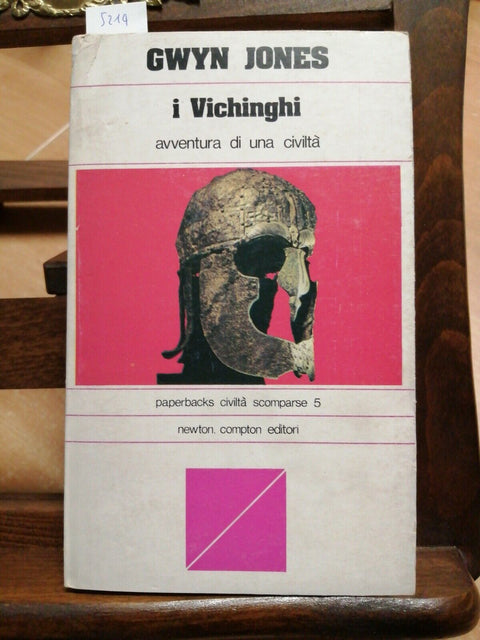 GWYN JONES - I VICHINGHI AVVENTURA DI UNA CIVILTA' - 1977 NEWTON COMPTON (