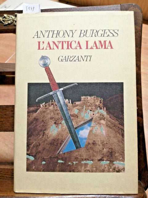 BURGESS ANTHONY - L'ANTICA LAMA - GARZANTI - 1991 - EXCALIBUR - 1ED. - (5