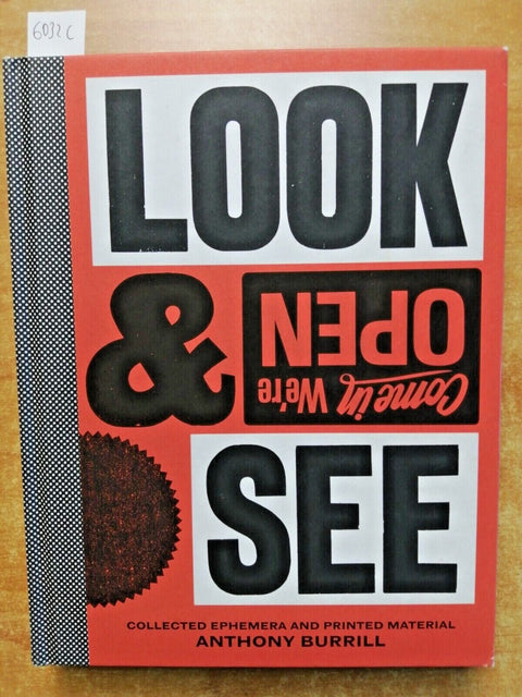 LOOK & SEE - Anthony Burrill 2018 COME IN WE'RE OPEN Thames & Hudson