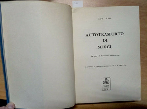 AUTOTRASPORTO MERCI - LEGGE E DISPOSIZIONI - 1982 DENTE/COZZI - LATERZA (33