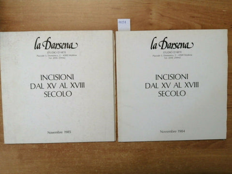 2 cataloghi LA DARSENA - Incisioni dal XV al XVIII secolo 1984/85 PREZZI (1