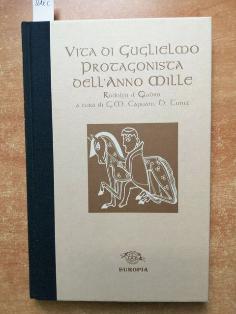 VITA DI GUGLIELMO PROTAGONISTA DELL'ANNO MILLE - EUROPIA 1998 MEDIOEVO (26