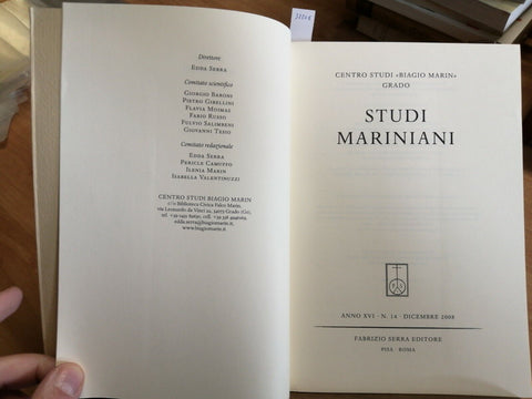 STUDI MARINIANI N14 XVI - CENTRO STUDI "BIAGIO MARIN" GRADO 2009 SERRA (32