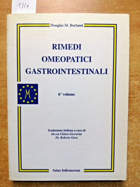 RIMEDI OMEOPATICI GASTROINTESTINALI - Douglas M. Borland - 2003 OMEOPATIA (