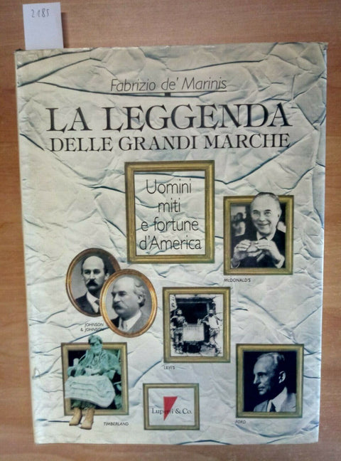 LA LEGGENDA DELLE GRANDI MARCHE 1989 DE MARINIS - LUPETTI (2185) MARLB
