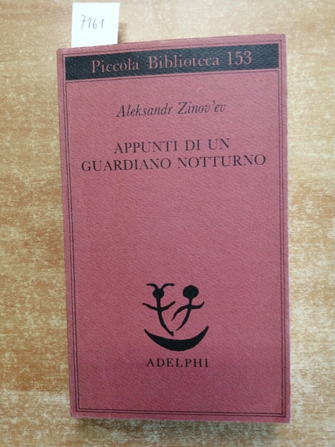 Appunti di un guardiano notturno - Zinov'ev Aleksandr - 1983 - ADELPHI (71