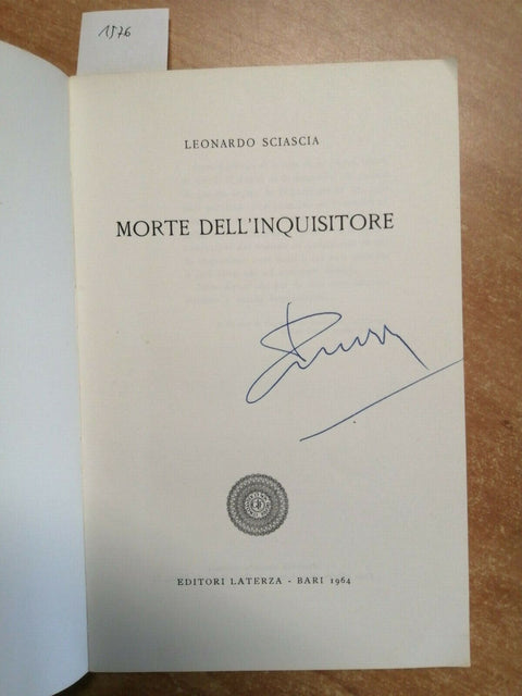 LEONARDO SCIASCIA - MORTE DELL'INQUISITORE - 1964 - LATERZA - 1ED. - (157