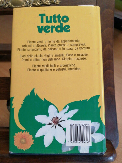 Tutto Verde - Guida alla coltivazione di piante e fiori 2003 Mondadori (599