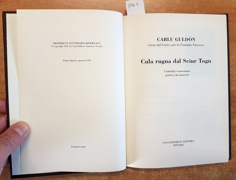 CARLO GOLDONI - CULA RUGNA DAL SCIUR TOGU - GULDON CARLU 1992 AZZURRA 1ED(