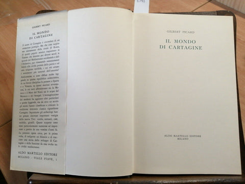 IL MONDO DI CARTAGINE - Gilbert Picard 1959 Aldo Martello Edit. (6348)