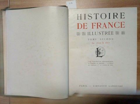 HISTOIRE DE FRANCE ILLUSTREE - 2 VOLUMI - LIBRAIRIE LAROUSSE - 2028 FOTO! (