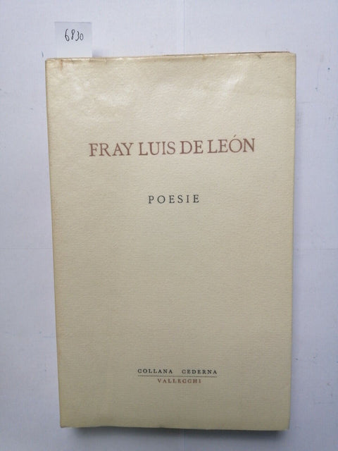 Fray Luis De Leon - Poesie - 1964 - Vallecchi - collana Cederna - (6830