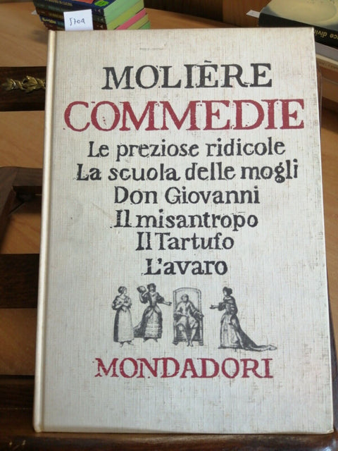 MOLIERE - COMMEDIE 1960 MONDADORI DON GIOVANNI IL MISANTROPO IL TARTUFO ECC