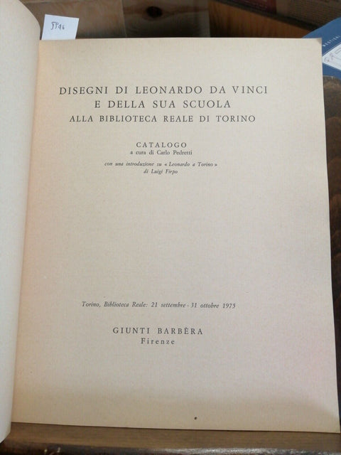 DISEGNI DI LEONARDO DA VINCI E DELLA SUA SCUOLA - CATALOGO GIUNTI BARBERA (