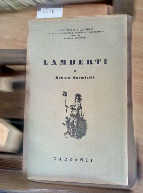 LAMBERTI - RENATO MARMIROLI 1949 GARZANTI 1 ED. - PENSIERO E AZIONE (2906