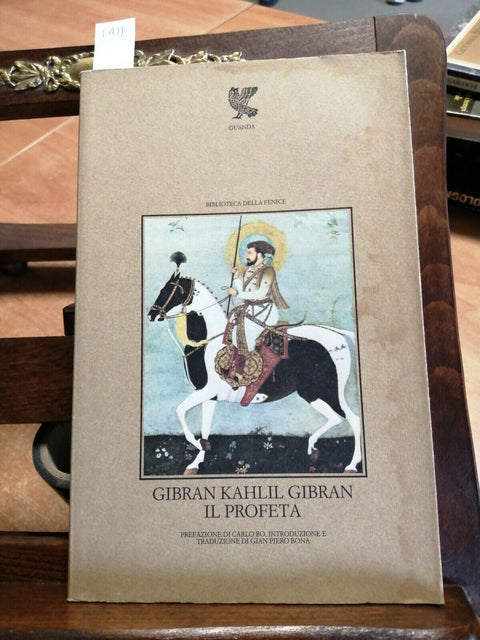 KAHLIL GIBRAN - IL PROFETA - GUANDA - Biblioteca della Fenice - 1986 - (642