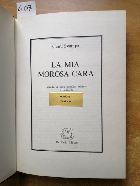 LA MIA MOROSA CARA canti popolari milanesi lombardi NANNI SVAMPA 1978 DECARLO407