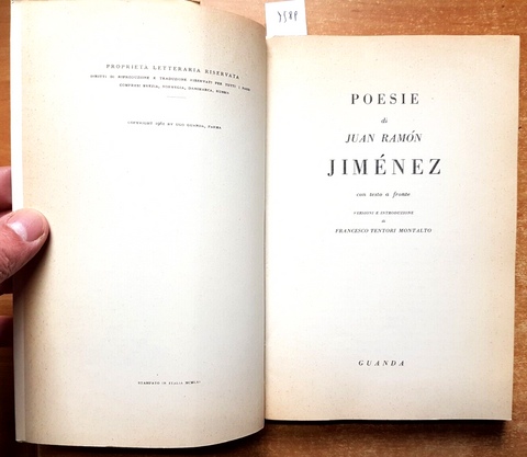 JUAN RAMON JIMENEZ premio Nobel POESIE - GUANDA 1961 testo a fronte FENICE