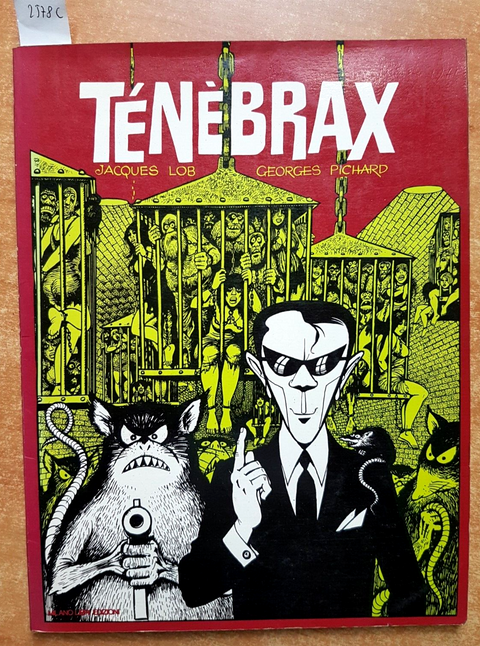 TENEBRAX - Jacques Lob, Georges Pichard - Milano Libri - 1976 - fumetto (25